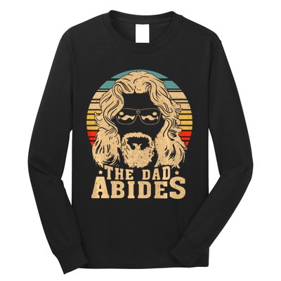 Vintage Retro The Dad Abides Funny Dad Fathers Day Long Sleeve Shirt