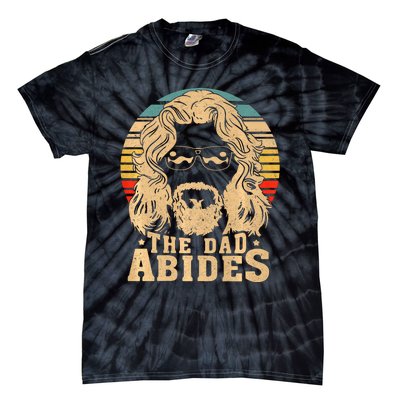 Vintage Retro The Dad Abides Funny Dad Fathers Day Tie-Dye T-Shirt