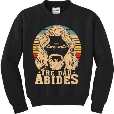 Vintage Retro The Dad Abides Funny Dad Fathers Day Kids Sweatshirt