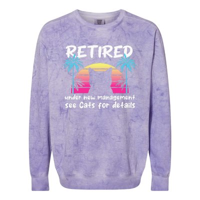 Vintage Retired Under New Management See Cats For Details Colorblast Crewneck Sweatshirt