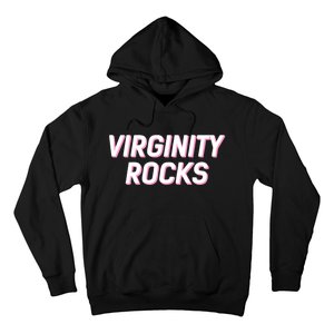 Virginity Rocks Hoodie