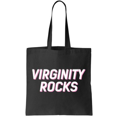 Virginity Rocks Tote Bag