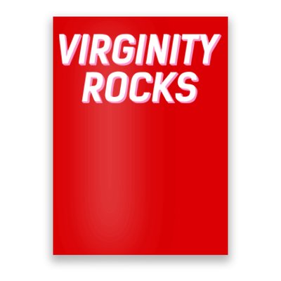 Virginity Rocks Poster