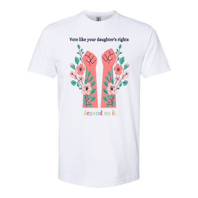 Voting Rights Vote Like Your DaughterS Rights Softstyle CVC T-Shirt