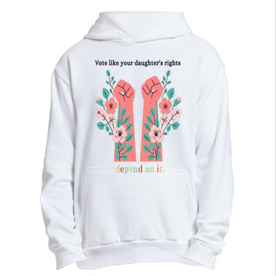 Voting Rights Vote Like Your DaughterS Rights Urban Pullover Hoodie