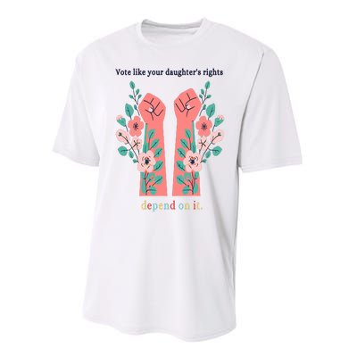 Voting Rights Vote Like Your DaughterS Rights Performance Sprint T-Shirt