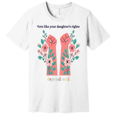 Voting Rights Vote Like Your DaughterS Rights Premium T-Shirt