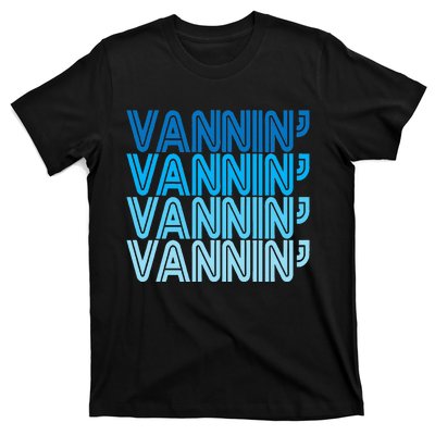 Vannin Retro Vanner Vanning Nation Van Lifestyle T-Shirt