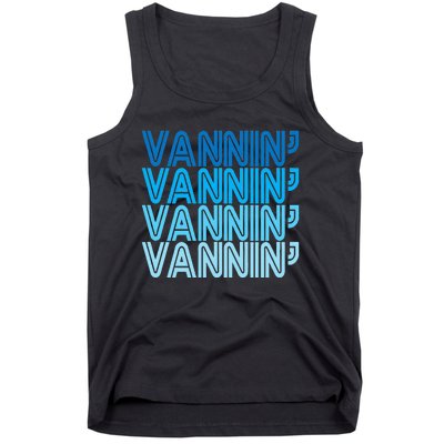 Vannin Retro Vanner Vanning Nation Van Lifestyle Tank Top