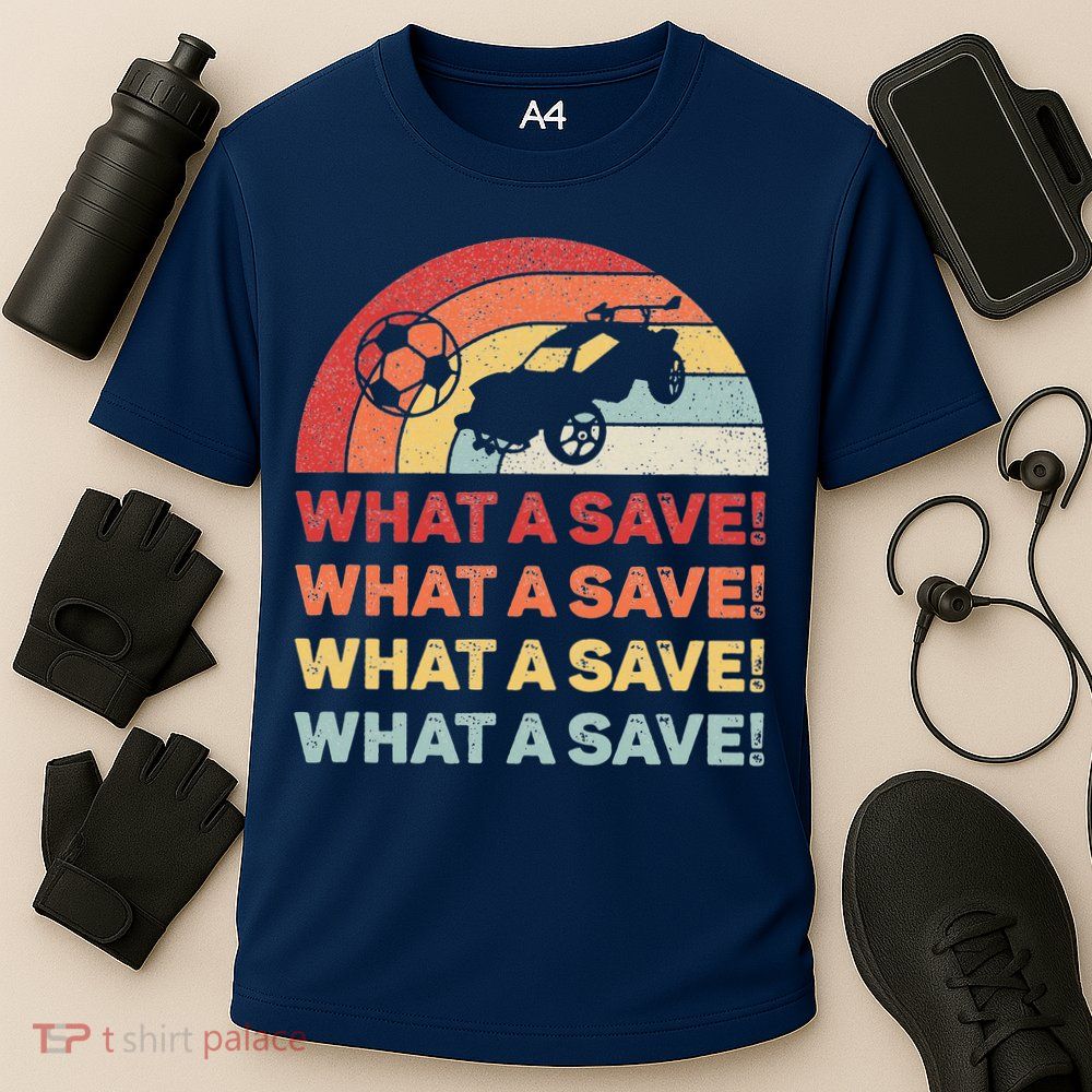 Vintage Retro What A Save Rocket Soccer Car League Performance Shirt