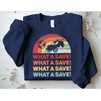 Vintage Retro What A Save Rocket Soccer Car League Sweatshirt