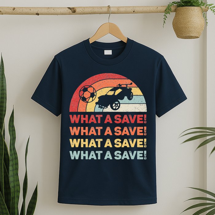 Vintage Retro What A Save Rocket Soccer Car League T-Shirt