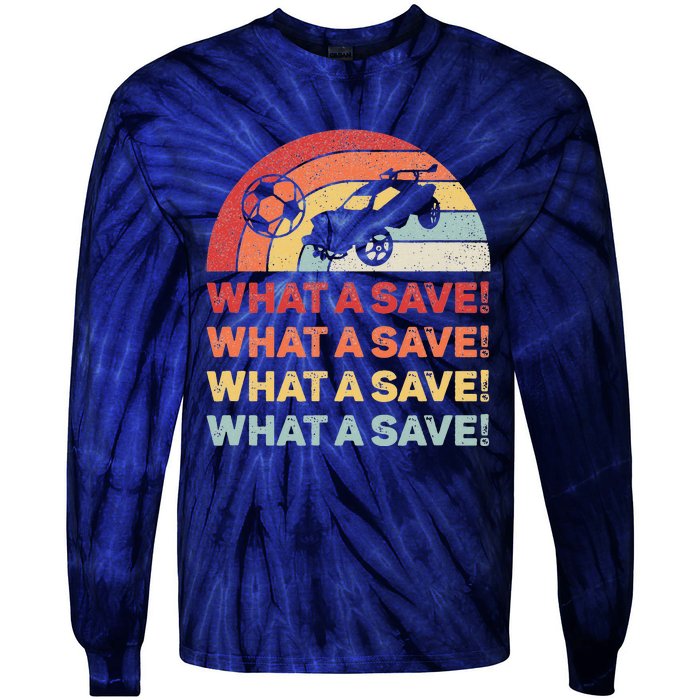 Vintage Retro What A Save Rocket Soccer Car League Tie-Dye Long Sleeve Shirt