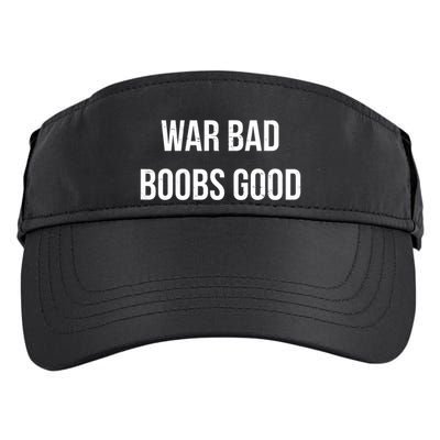 Vintage Retro War Bad Boobs Good Funny Saying Quote Adult Drive Performance Visor