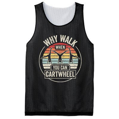 Vintage Retro Why Walk When You Can Cartwheel Tumbling  Mesh Reversible Basketball Jersey Tank