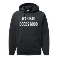 Vintage Retro War Bad Boobs Good Funny Saying Quote Performance Fleece Hoodie