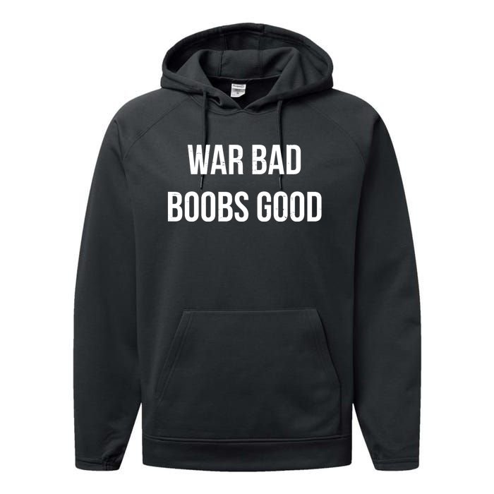 Vintage Retro War Bad Boobs Good Funny Saying Quote Performance Fleece Hoodie