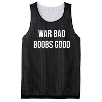 Vintage Retro War Bad Boobs Good Funny Saying Quote Mesh Reversible Basketball Jersey Tank