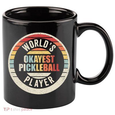 Vintage Retro WorldS Okayest Pickleball Player 11oz C Handle Ceramic Mug