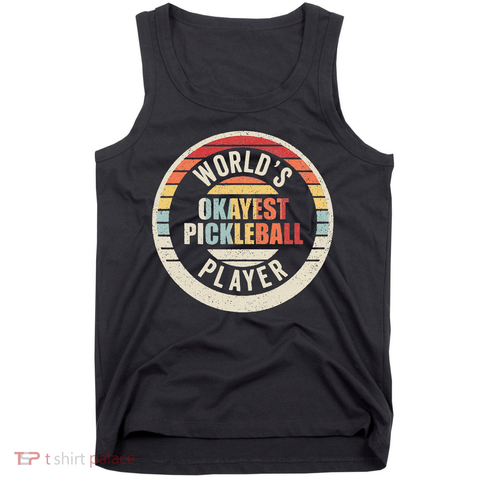 Vintage Retro WorldS Okayest Pickleball Player Tank Top