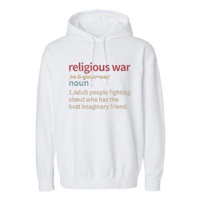 Vintage Religious War Definition Antireligious Activist Garment-Dyed Fleece Hoodie