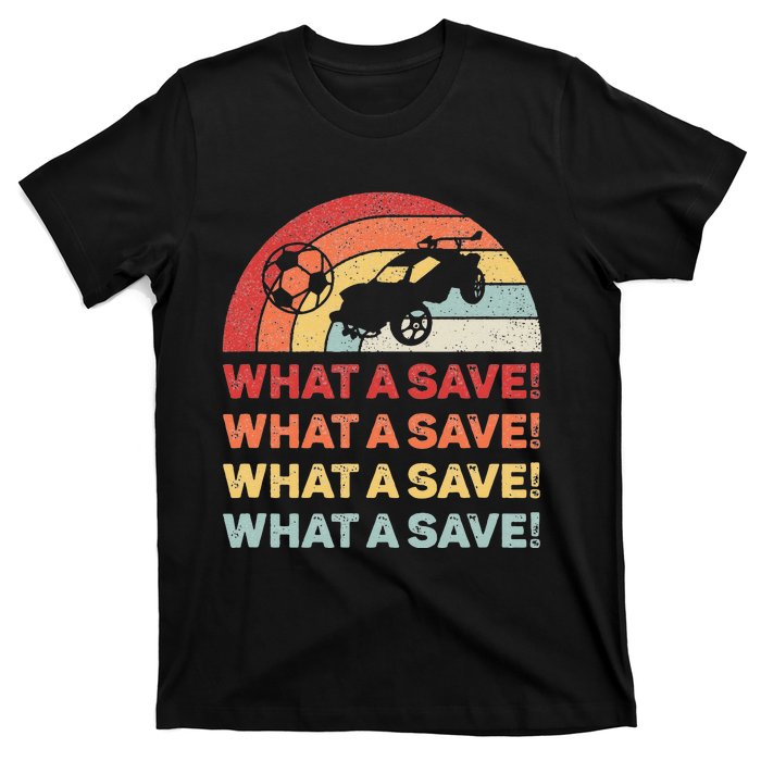 Vintage Retro What A Save Rocket Soccer Car League  T-Shirt