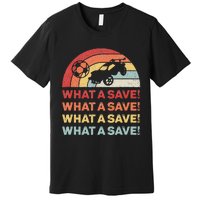 Vintage Retro What A Save Rocket Soccer Car League  Premium T-Shirt