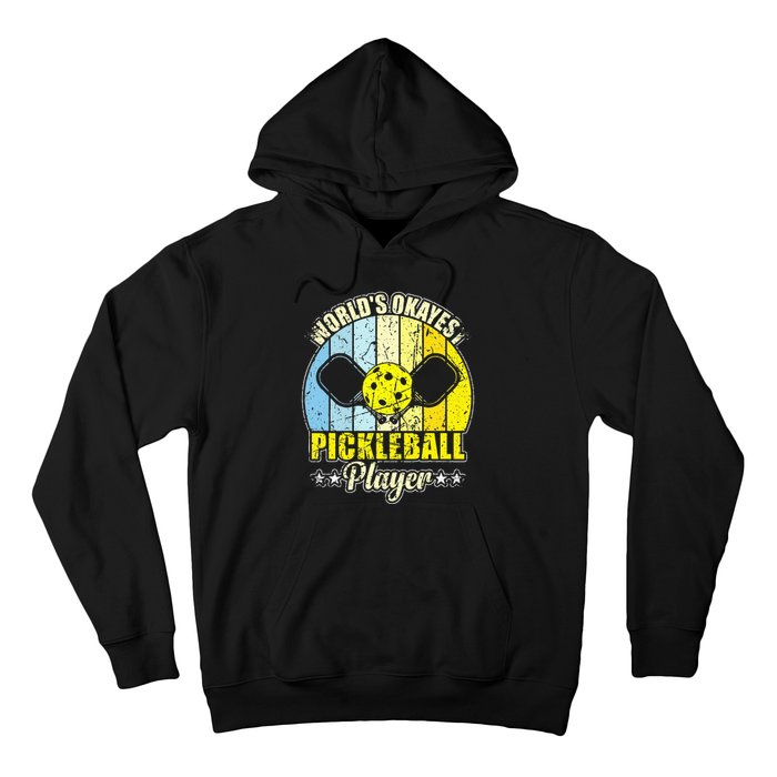 Vintage Retro World's Okayest Pickleball Player Hoodie