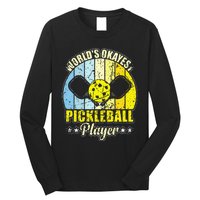 Vintage Retro World's Okayest Pickleball Player Long Sleeve Shirt