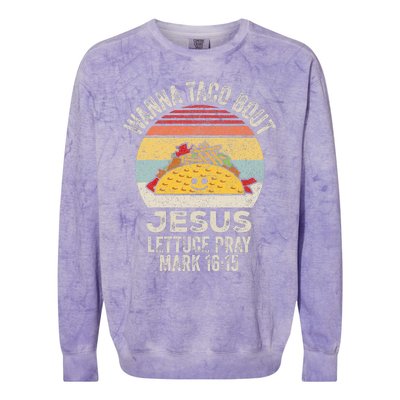 Vintage Retro Wanna Taco Bout Jesus Colorblast Crewneck Sweatshirt