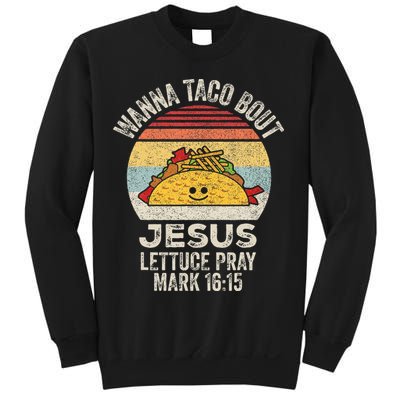 Vintage Retro Wanna Taco Bout Jesus Sweatshirt