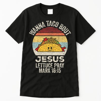 Vintage Retro Wanna Taco Bout Jesus Tall T-Shirt