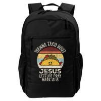 Vintage Retro Wanna Taco Bout Jesus Daily Commute Backpack