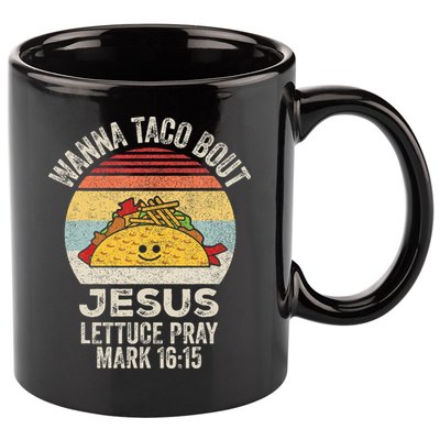 Vintage Retro Wanna Taco Bout Jesus 11oz C Handle Ceramic Mug