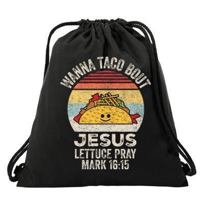 Vintage Retro Wanna Taco Bout Jesus Drawstring Bag