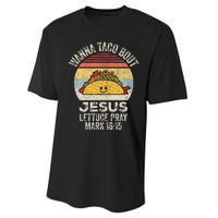 Vintage Retro Wanna Taco Bout Jesus Performance Sprint T-Shirt