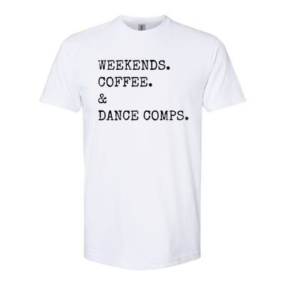 Vintage Retro Weekends Coffee And Dance Comps Softstyle CVC T-Shirt