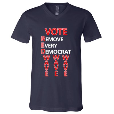 Vote Red Wave Remove Every Democrat V-Neck T-Shirt