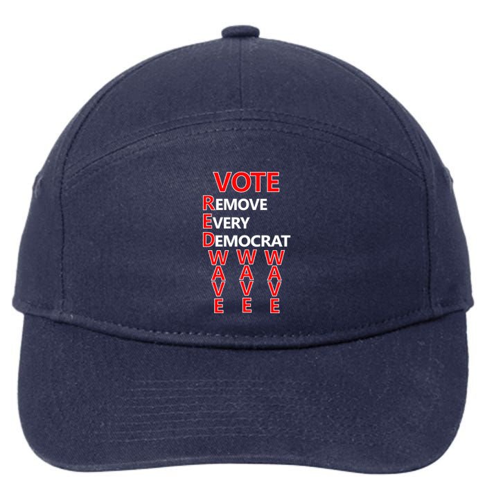 Vote Red Wave Remove Every Democrat 7-Panel Snapback Hat