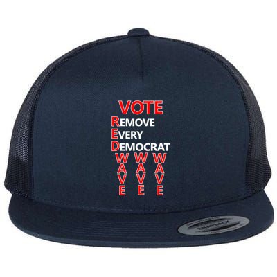 Vote Red Wave Remove Every Democrat Flatbill Hat