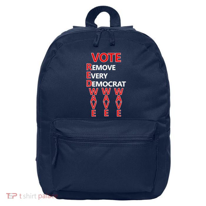 Vote Red Wave Remove Every Democrat 16 in Basic Backpack