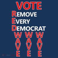 Vote Red Wave Remove Every Democrat Baby Bodysuit