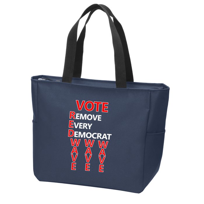 Vote Red Wave Remove Every Democrat Zip Tote Bag