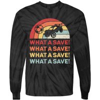 Vintage Retro What A Save Rocket Soccer Car League Tie-Dye Long Sleeve Shirt