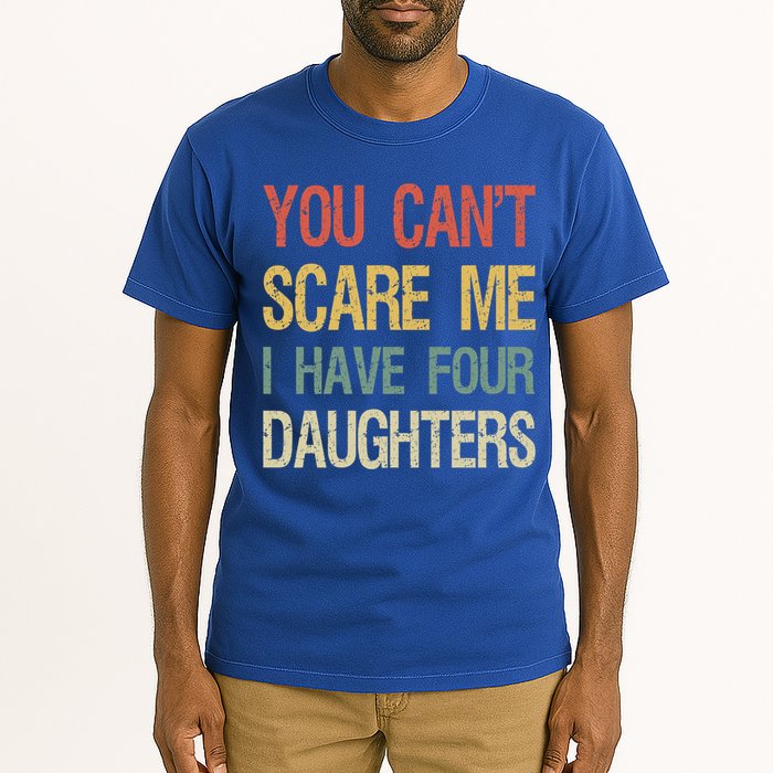 Vintage Retro You Can't Scare Me I Have Four Daughters Gift Tall T-Shirt