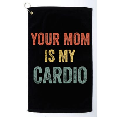 Vintage Retro Your Mom Is My Cardio Funny Gift Golf Towel