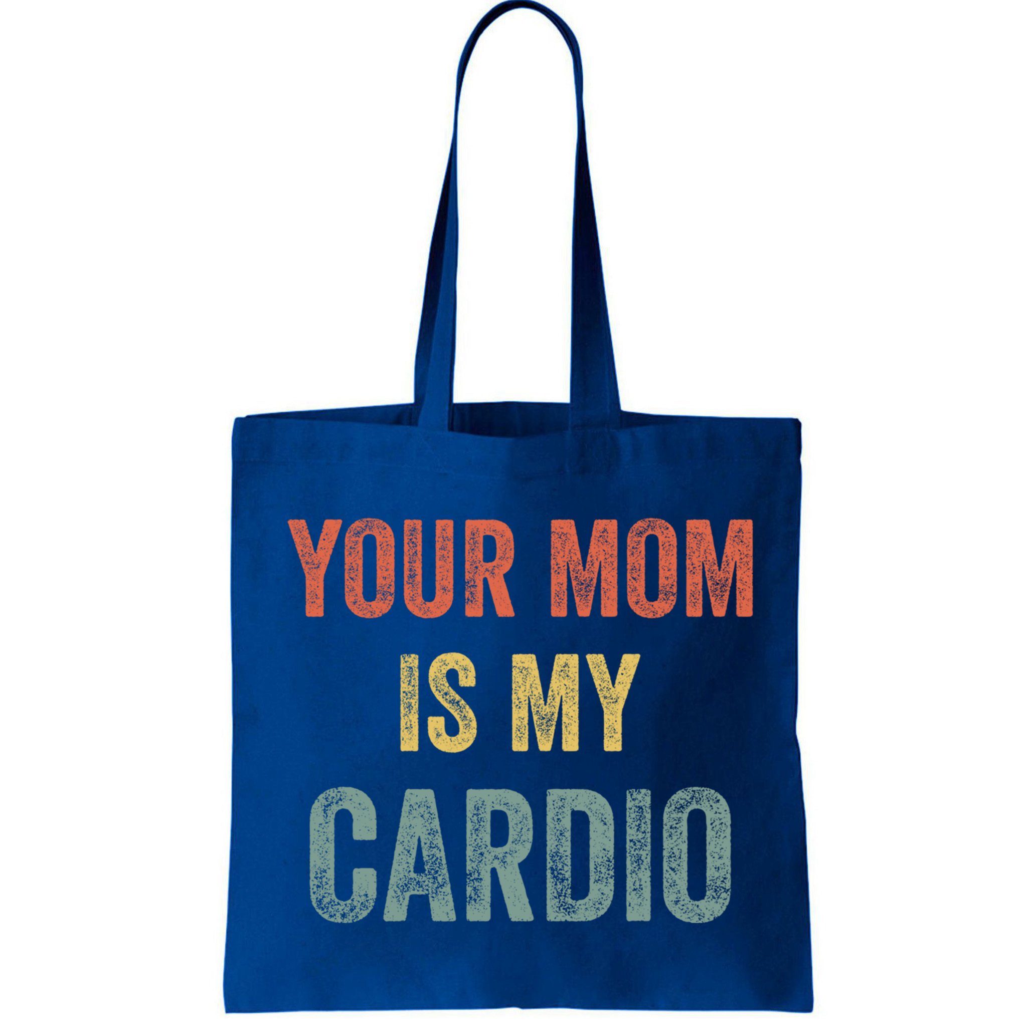 Vintage Retro Your Mom Is My Cardio Funny Gift Bag