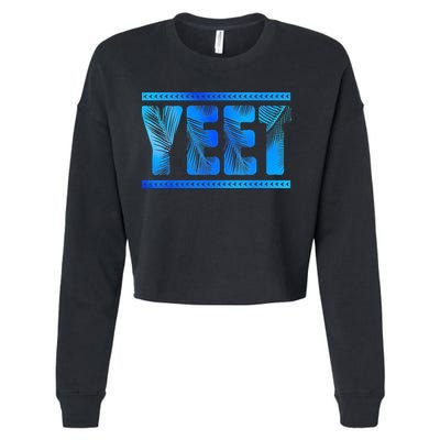Vintage Retro Yeet Quotes Design Cropped Pullover Crew