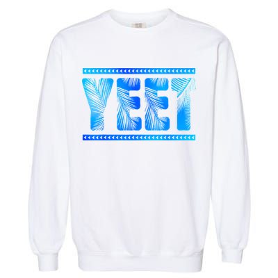 Vintage Retro Yeet Quotes Design Garment-Dyed Sweatshirt