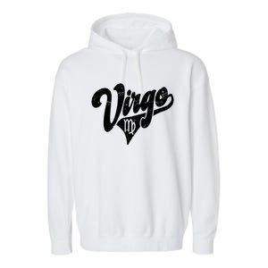 Virgo Retro Zodiac Astrology Horoscope Virgo Cool Gift Garment-Dyed Fleece Hoodie